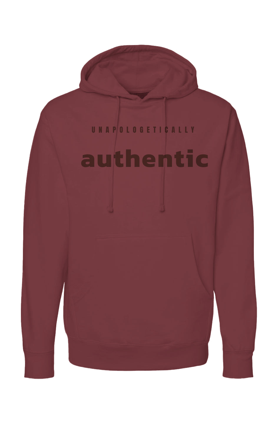 Unapologetically Authentic Hoodie