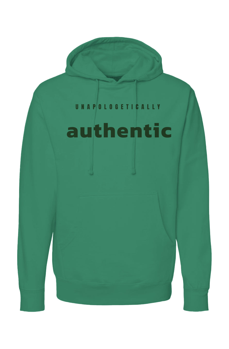 Unapologetically Authentic Hoodie