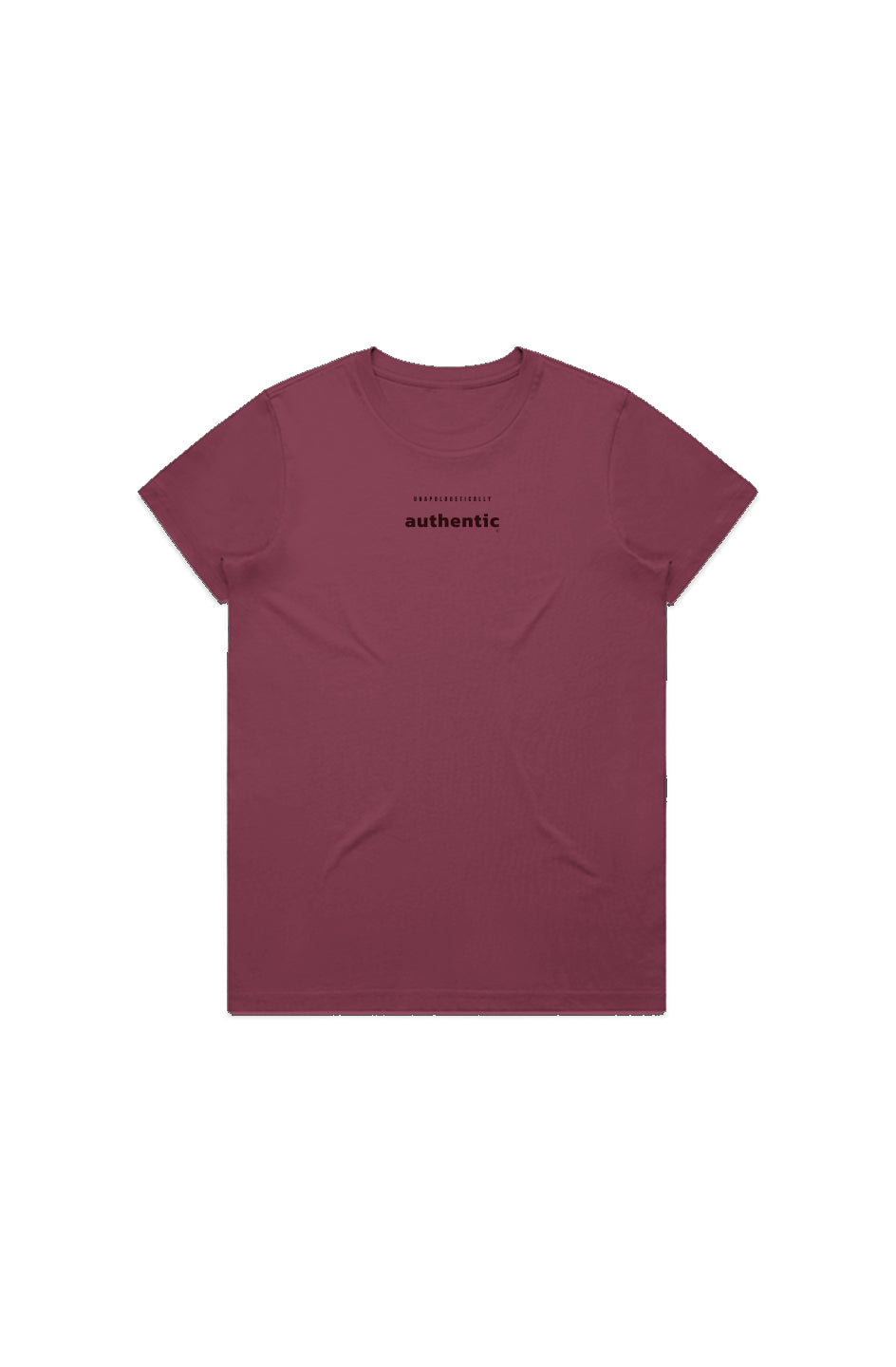 Unapologetically Authentic Womens T-Shirt