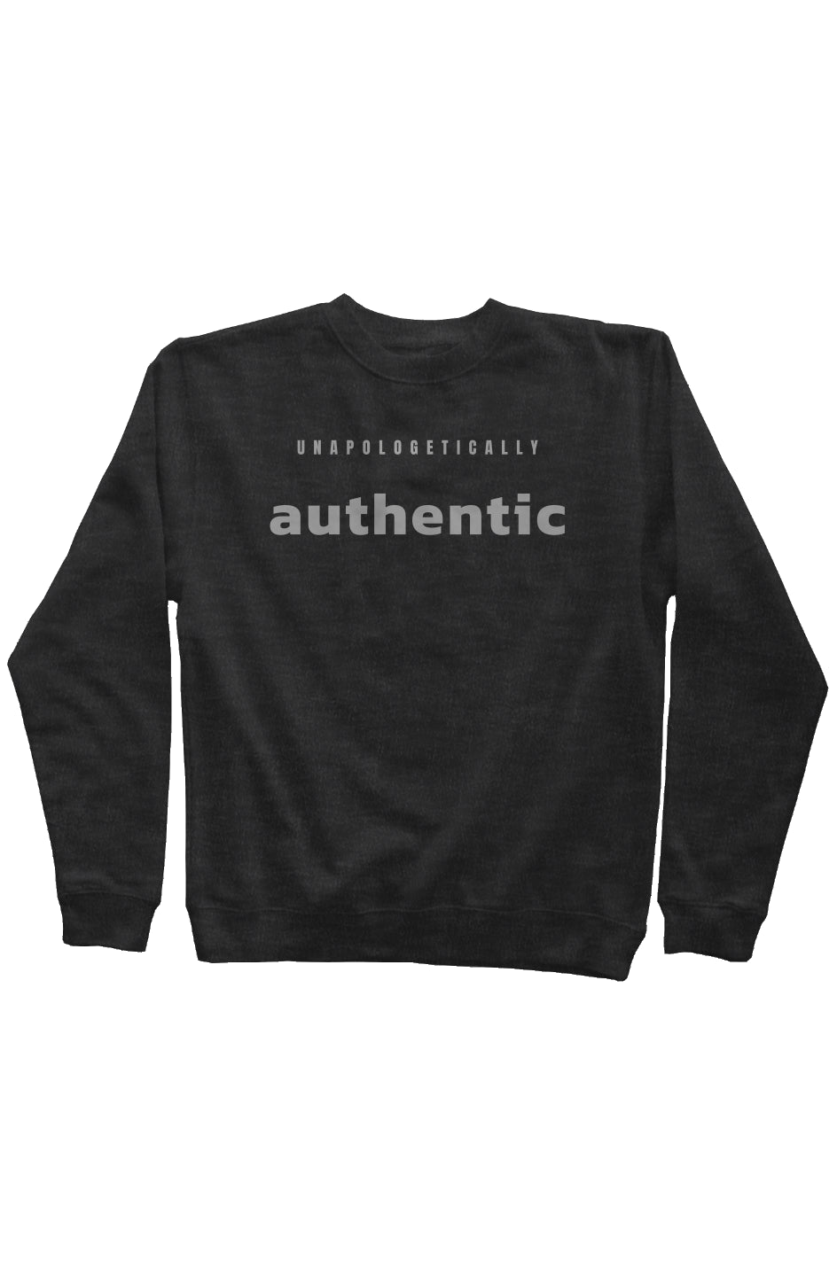 Unapologetically Authentic Mid-weight Unisex Sweatshirt