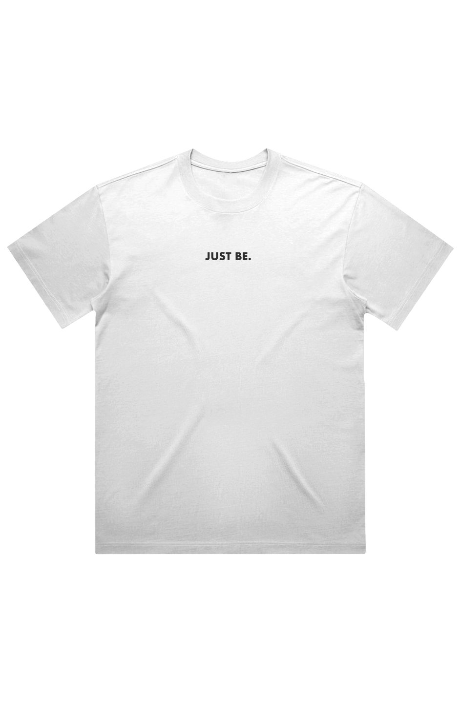Just Be - Oversized Heavyweight Tee