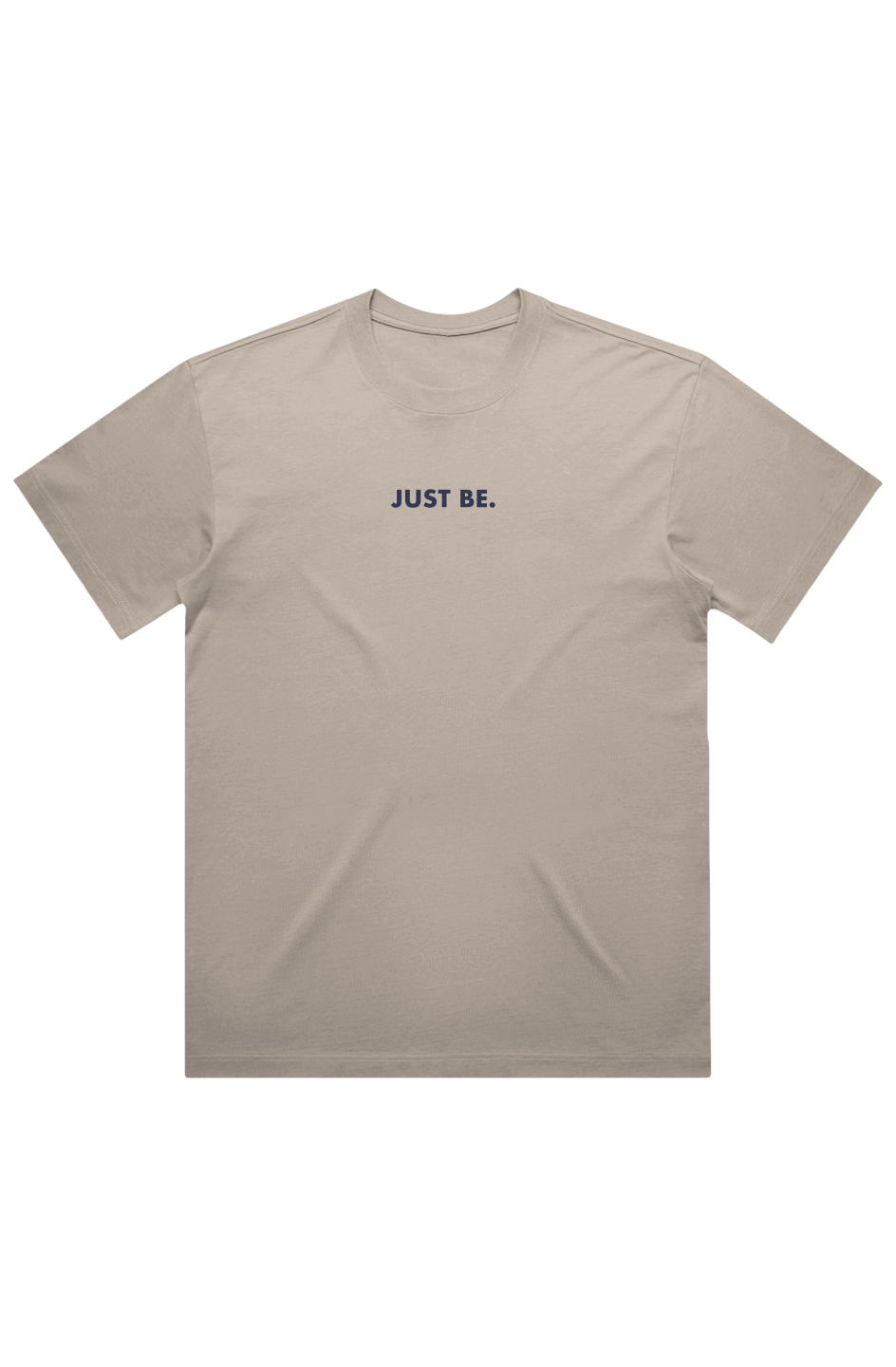 Just Be - Oversized Heavyweight Tee