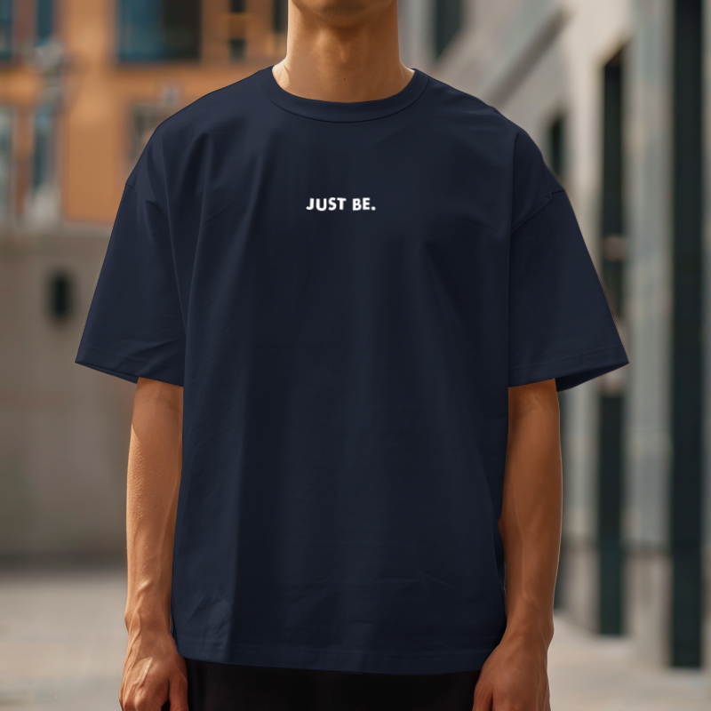 Just Be - Oversized Heavyweight Tee