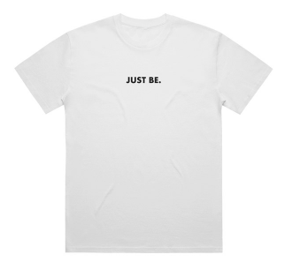 Just Be - Oversized Midweight Tee